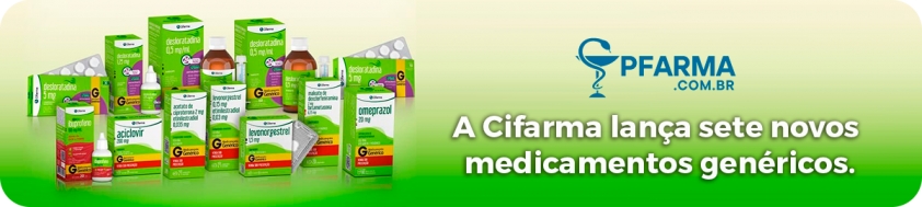 Cifarma lança sete novos medicamentos genéricos